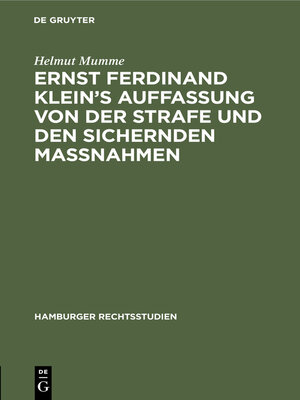 cover image of Ernst Ferdinand Klein's Auffassung von der Strafe und den sichernden Massnahmen